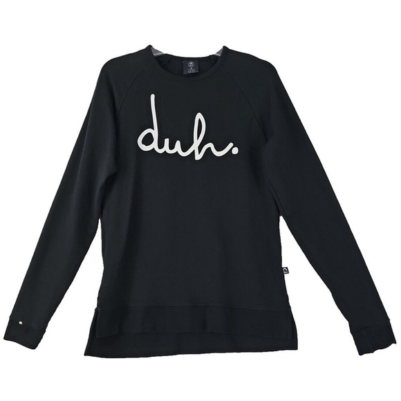 Rags to Raches ~Woman Size S~ Black ~"duh"~Crewneck Sweatshirt Top Cotton Blend. - Picture 1 of 8